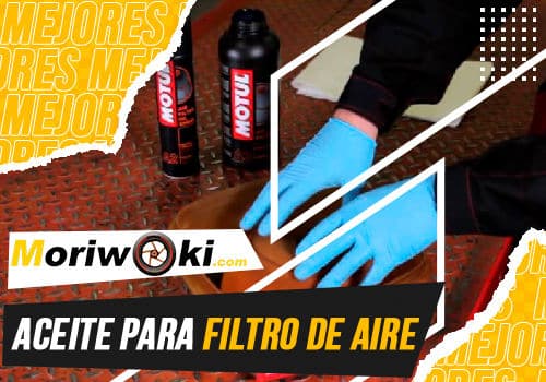 Mejores aceite para filtro de aire