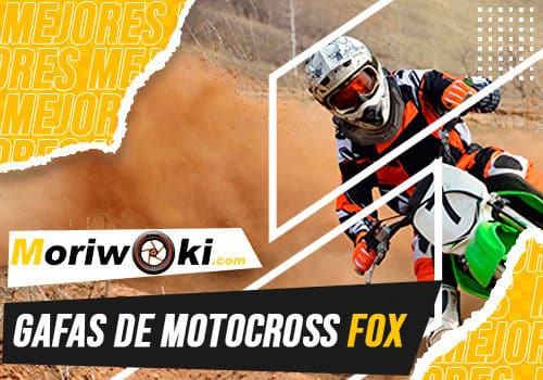 Mejores gafas de motocross fox
