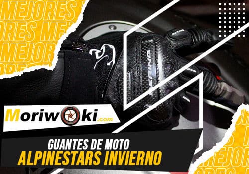 Mejores guantes de moto alpinestars invierno