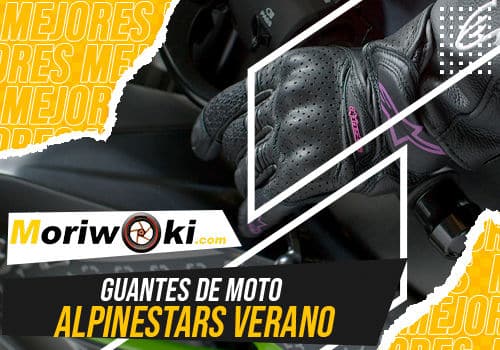 Mejores guantes de moto alpinestars verano