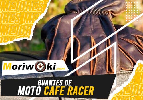 Mejores guantes de moto cafe racer