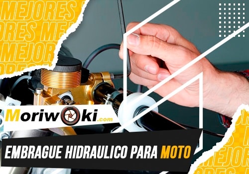 mejores embrague hidraulico para moto