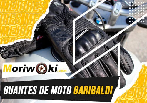 Mejores guantes de moto garibaldi