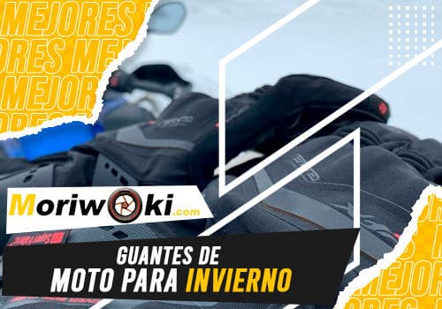 Mejores guantes de moto para invierno