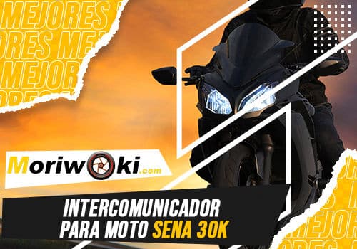 Mejores intercomunicador para moto sena 30k