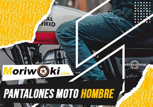 Mejores pantalones moto hombre